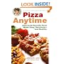 Pizza Anytime: A Healthy Exchanges Cookbook (Healthy Exchanges Cookbooks)
