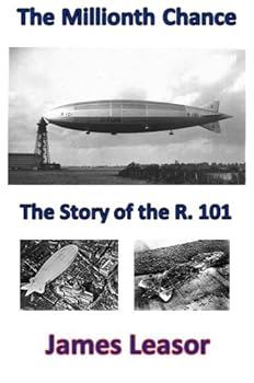 the millionth chance: the story of the r. 101 - james leasor