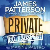 Private: No.1 Suspect | James Patterson, Maxine Paetro