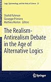 The realism-antirealism debate in the age of alternative logics