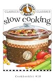  : Slow Cooking (Gooseberry Patch) (Classic Cookbooklets)