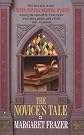 The Novice's Tale (A DAME FREVISSE MYSTERY)