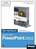 Microsoft Office PowerPoint 2003 - Das Handbuch, 3. Auflage