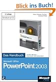 Microsoft Office PowerPoint 2003 - Das Handbuch, 3. Auflage