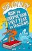 How to Survive Your First Year in Teaching 2nd Edition