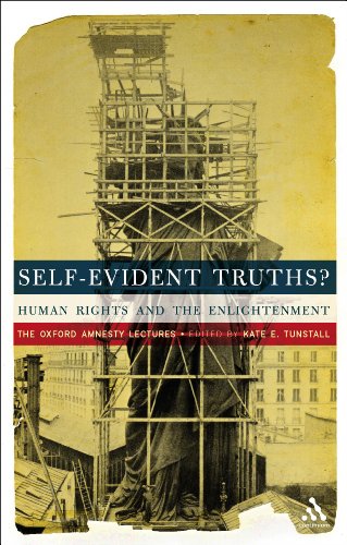 self evident truths human rights and the enlightenment the oxford amnesty lectures
