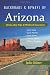 Backroads & Byways of Arizona: Drives, Day Trips & Weekend Excursions (Backroads & Byways)