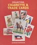 Collecting Cigarette & Trade Cards