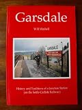 Garsdale : history and traditions of a junction station on the Settle-Carlisle railway