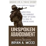 Unspoken Abandonment ~ Bryan Wood