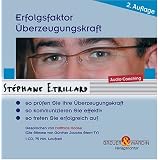Erfolgsfaktor �berzeugungskraft, 1 Audio-CDvon "Stephane Etrillard"