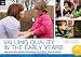 Valuing Quality in the Early Years: Improving the Quality of Provision in All Early Years Settings (Early Years Library)