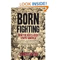 Born Fighting: How the Scots-Irish Shaped America