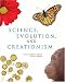 Science, Evolution, and Creationism 