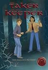 The Taker and the Keeper (The Red Monocle)