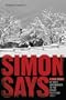 Simon Says: A True Story of Boys, Guns, and Murder