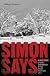 Simon Says: A True Story of Boys and Murder in the Rocky Mountain West