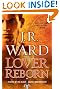 Lover Reborn: A Novel of the Black Dagger Brotherhood