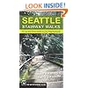 Seattle Stairway Walks: An Up-and-Down Guide to City Neighborhoods