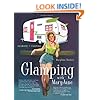 Glamping with MaryJane: Glamour + Camping