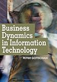 Business dynamics in information technology
