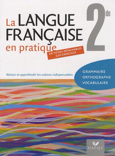 La langue française en pratique 2de