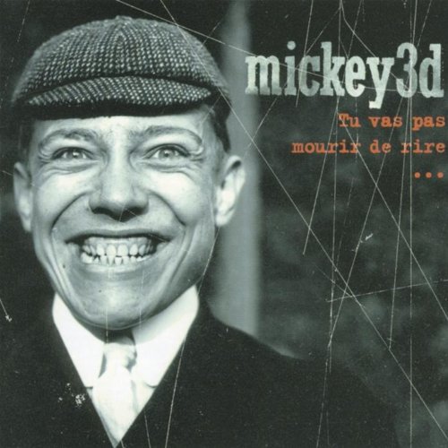 Mickey 3D - Album inconnu (27/08/2003 23:59:16) - Zortam Music