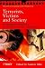 Terrorists, Victims and Society: Psychological Perspectives on Terrorism and its Consequences (Wiley Series in Psychology of Crime, Policing and Law)