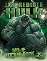 The Incredible Hulk Movie Sticker Book [With 34 Stickers]
