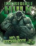  : The Incredible Hulk Movie Sticker Book (The Incredible Hulk)