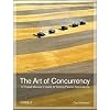The Art of Concurrency: A Thread Monkey's Guide to Writing Parallel Applications
