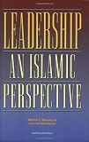 Leadership: An Islamic Perspective