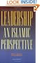 Leadership: An Islamic Perspective