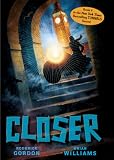 Tunnels #4: Closer