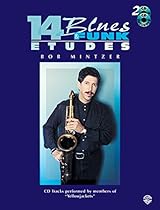 14 Blues & Funk Etudes: C Instrument (Flute, Guitar, Keyboard), Book & 2 CDs 14 Blues & Funk Etudes: C Instrument (Flute, Guitar, Keyboard), Book & 2 CDs