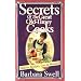 Secrets of the Great Old-Timey Cooks: Historic Recipes, Lore & Wisdom