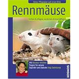 Rennm�use halten & pflegen, verstehen & besch�ftigen: Mit Kosmos-Infolinevon "Anja Steinkamp"
