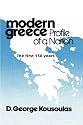 Modern Greece Profile of a Nation: The First 150 Years