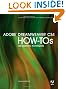 Adobe Dreamweaver CS4 How-Tos: 100 Essential Techniques