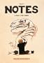 Notes, Tome 1 : Born to be a larve : Juillet 2004-Juillet 2005