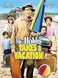 Mr. Hobbs Takes A Vacation
