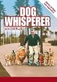 Dog Whisperer: Stories of Hope and Inspiration