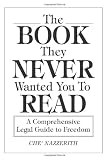 The Book They Never Wanted You To Read
