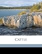 Cattle