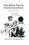 The Black Family: towards more self-love