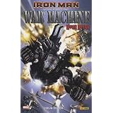 Iron Man : War Machine : Coeur de ferpar Greg Pak