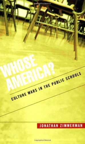 Whose America?: Culture Wars in the Public Schools