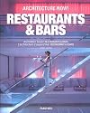 Architecture Now: Bars & Restaurants