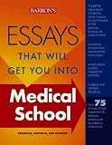 Essays That Will Get You into Medical School     **ISBN: 9780764120299**