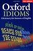 Oxford Idioms Dictionary for Learners of English